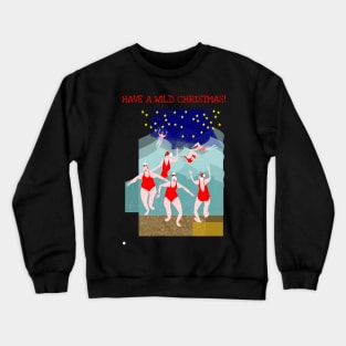 Christmas gifts for wild swimmers Crewneck Sweatshirt